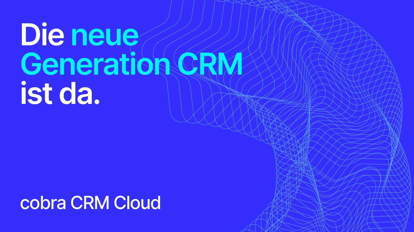 cobra CRM Cloud Das personalisierte CRM aus der Cloud