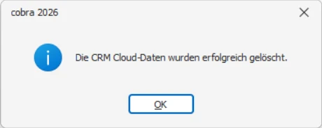 CRM Cloud cobra One Cloud CRM Cloud Migrations-Assistent Datenmigration CRM Cloud loeschen erfolgreich
